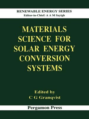 cover image of Materials Science for Solar Energy Conversion Systems